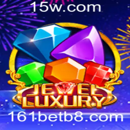 Descubra o Fascinante Mundo de JewelLuxury com 161bet