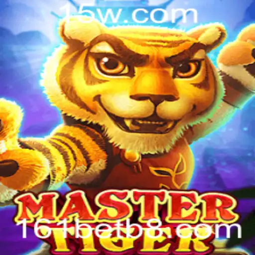 Explorando o Fascinante Mundo de MasterTiger: O Jogo Inovador de 161bet
